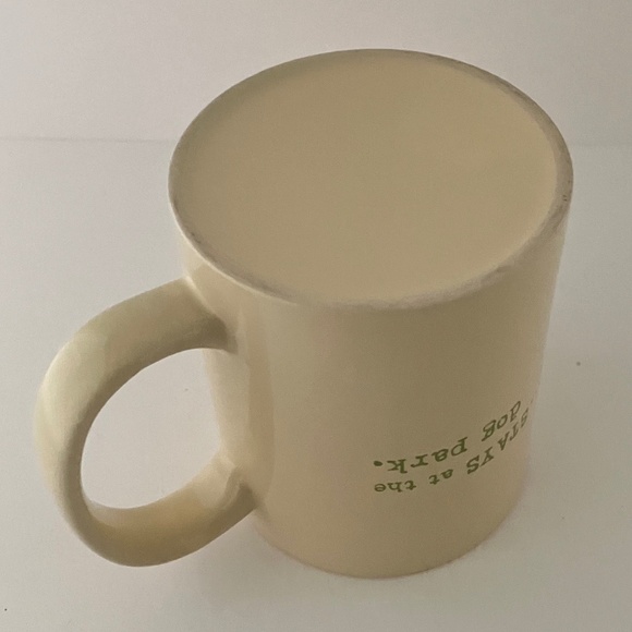 What happens at the dog park... Ceramic Coffee Mug STAYS at the dog park. - Picture 6 of 9